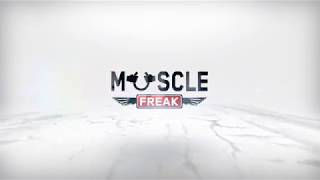 Muscle Freak Intro