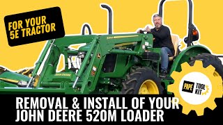 Removal & Install Of Your John Deere 520M Loader by Papé Machinery Agriculture & Turf 2,433 views 4 months ago 11 minutes, 38 seconds