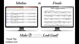 Sibelius to Finale - Making MusicXML Look Good