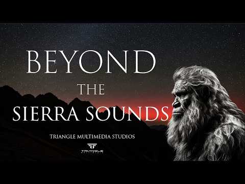 BEYOND THE SIERRA SOUNDS