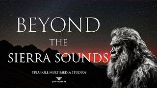 BEYOND THE SIERRA SOUNDS