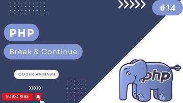 🔵 PHP Break and Continue Statements in PHP in Hindi