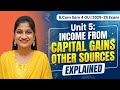 Unit 5 Capital Gains &amp; Other Sources Explained | B.Com Sem 4 OU 2025–26