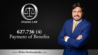 Celebrity 4a & b. 627.736(4) PAYMENT OF BENEFITS Wealth