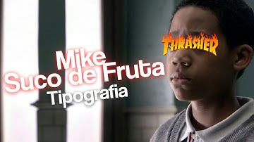Tipografia Mike - Suco de Fruta (Prod. Greezy)