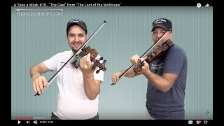 A Tune a Week #18 - The Gael from The Last of the Mohicans