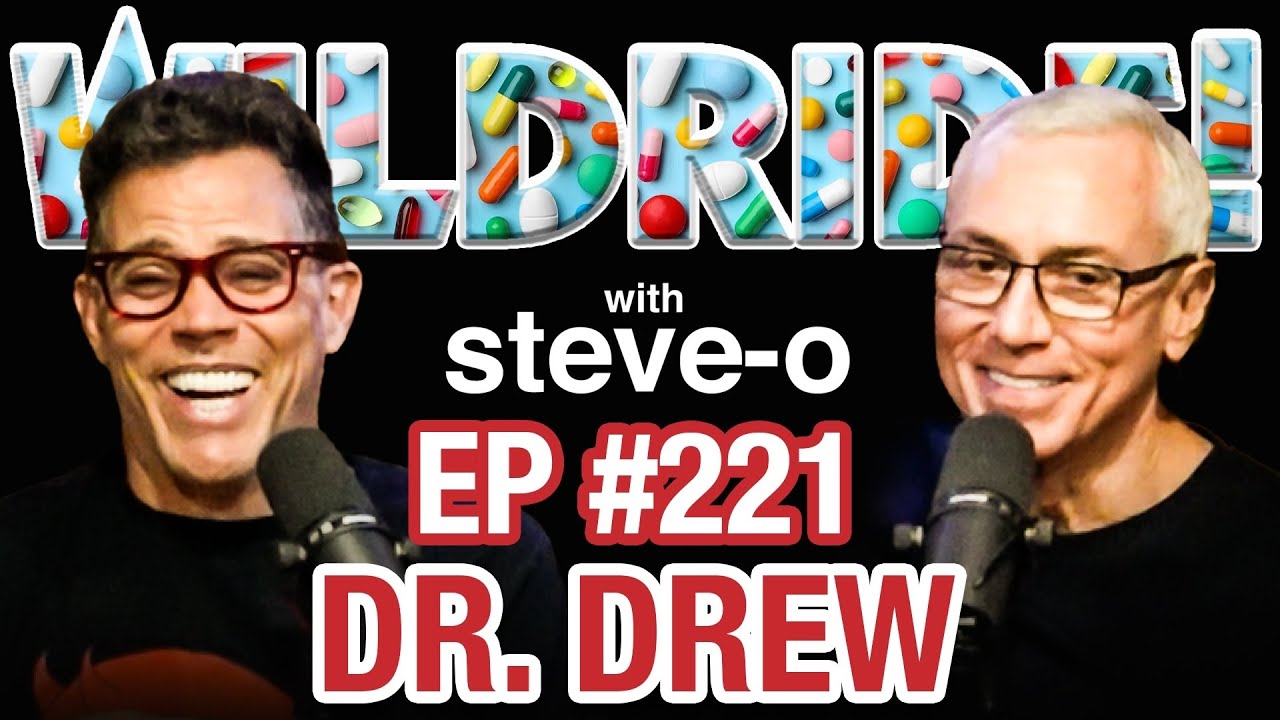 Dr. Drew Tells Steve-O Good And Bad News - Wild Ride #221