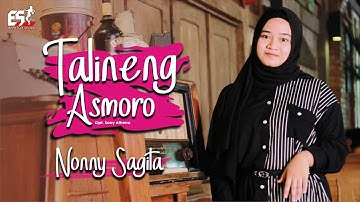 Nonny Sagita - Talineng Asmoro | Dangdut (Official Music Video)