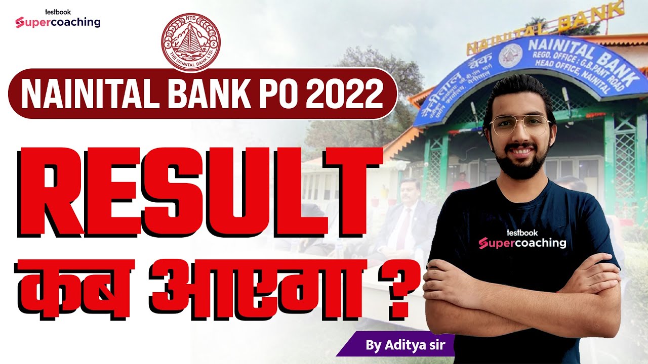 nainital-bank-po-result-2022-nainital-bank-po-result-kab-ayega