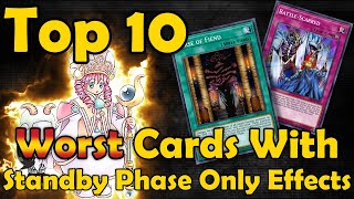 Top 10 Worst Cards With Effects That Only Trigger in the Standby Phase in Yugioh