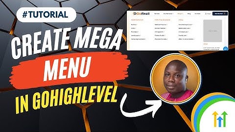 How to Create a MEGA Menu on GoHighLevel: Step-by-Step Tutorial