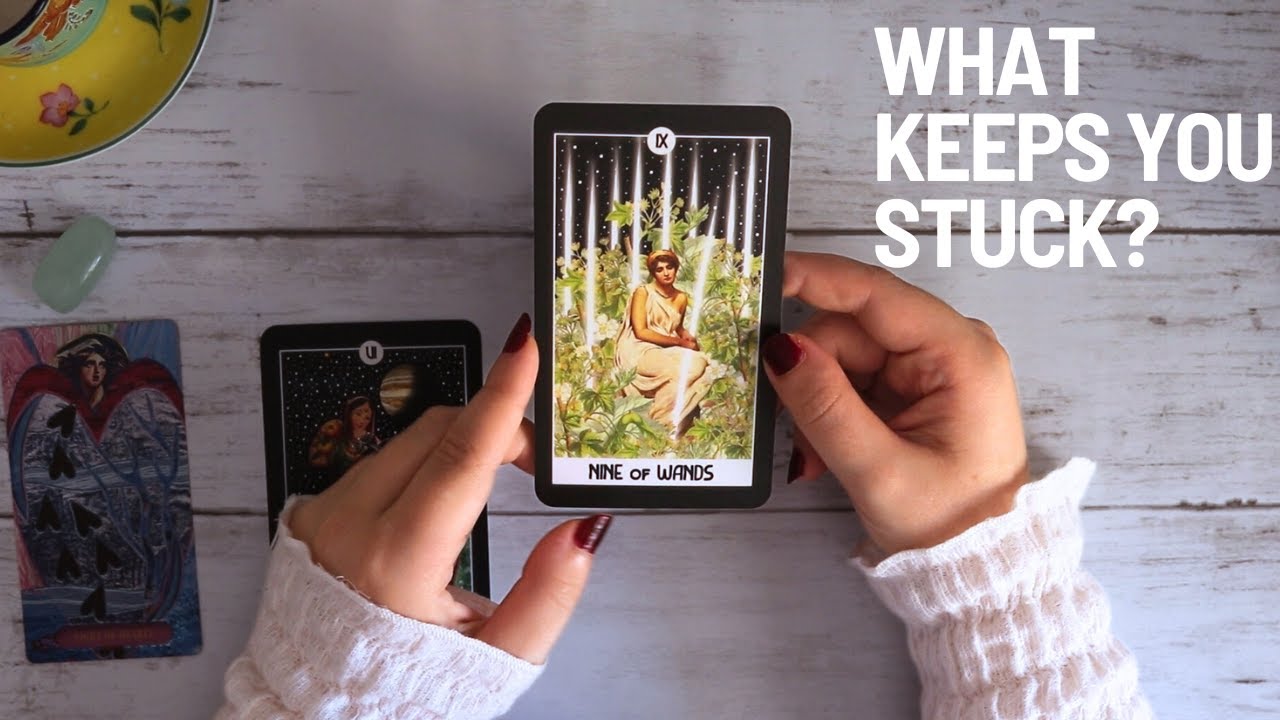 What is keeping you STUCK?🔒 Pick a Card Reading