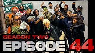 Atlanta Avenue ( Web Series - Season Two ) Episode 44