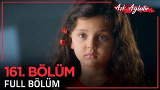 Aşk Ağlatır Hint Dizisi 161. Bölüm