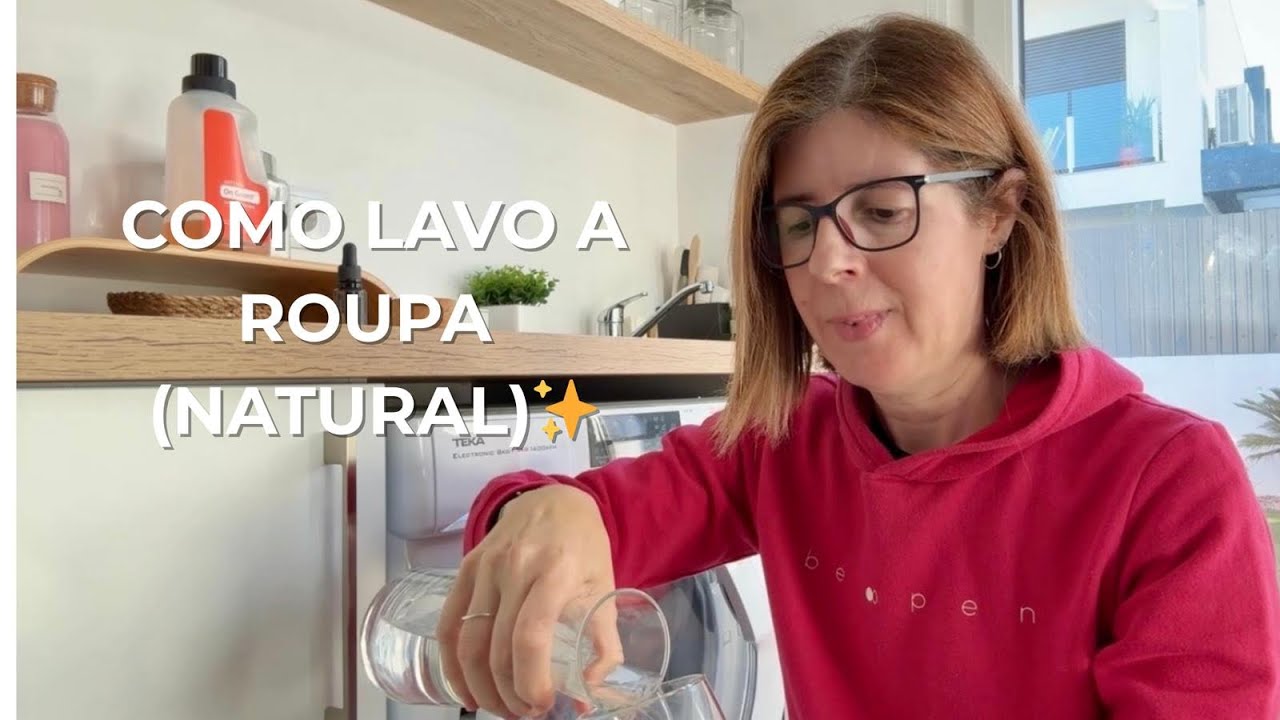 Como lavo a roupa de forma natural | Detergentes | Rotina simples + limpeza da máquina
