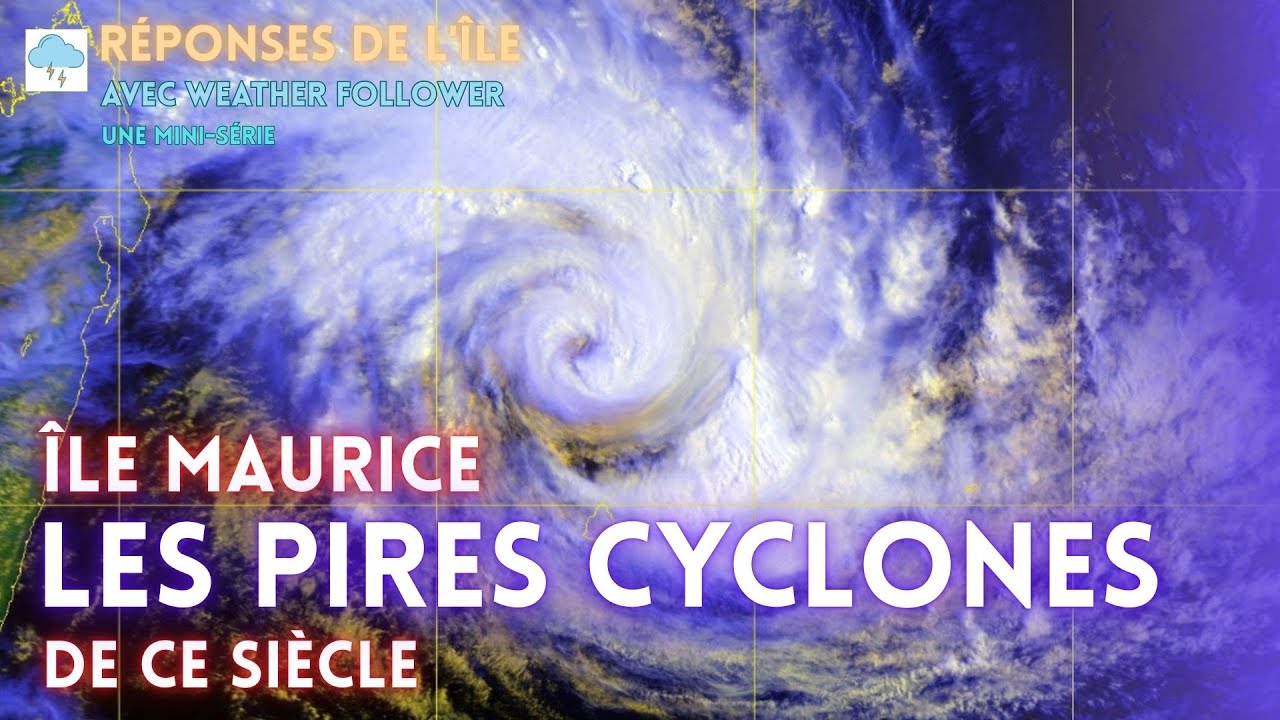 Le pire cyclone tropical de l'île Maurice a eu un impact sur ce siècle...
