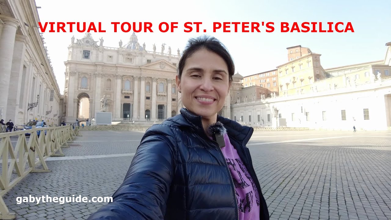(English 🇺🇸 )Virtual Tour of St. Peter's basilica with gabytheguide ...