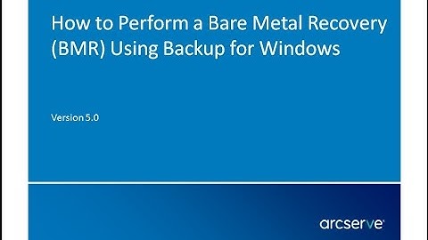 How to Perform a Bare Metal Recovery (BMR) Using a Backup for Windows