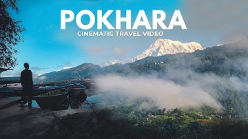 POKHARA - Cinematic Travel Video | I CAN