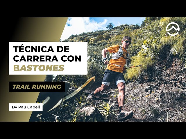 Cómo usar los BASTONES  Trail Running 