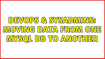 DevOps & SysAdmins: moving data from one MYSQL db to another