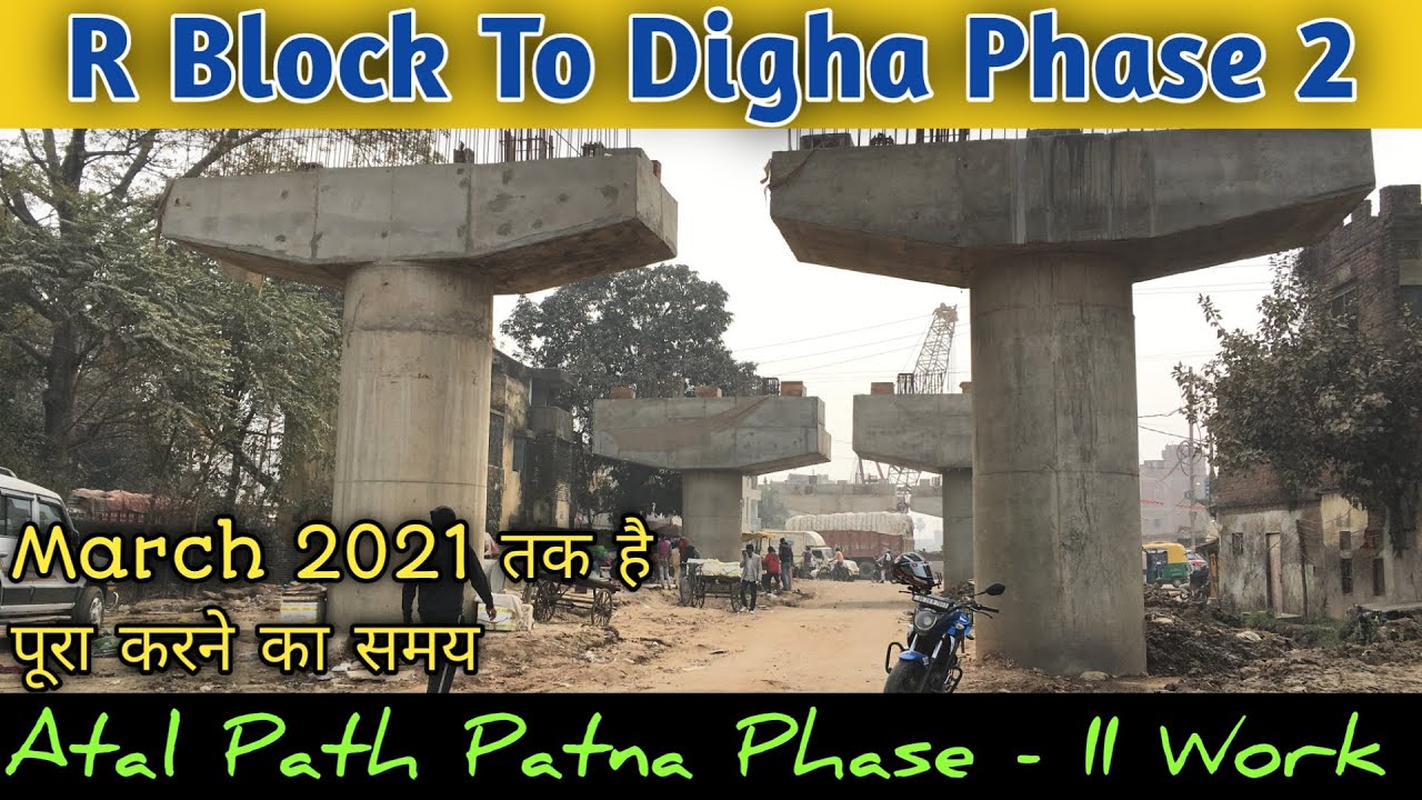 Atal Path Phase 2 | R Block To Digha Patna | Raahgeer Vlogs ft. Yusuf Perwez