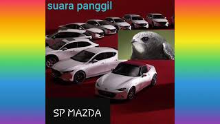 Download Lagu Suara panggil walet sp mazda MP3