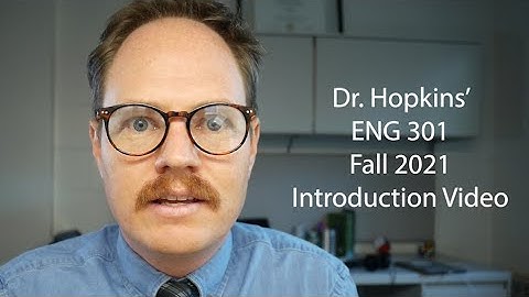 F21 ENG 301 Intro Video