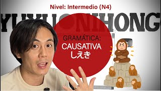 🇯🇵 (JLPT N4) FORMA CAUSATIVA: como decir que le ordene a alguien algo FORMA JEFE 💅