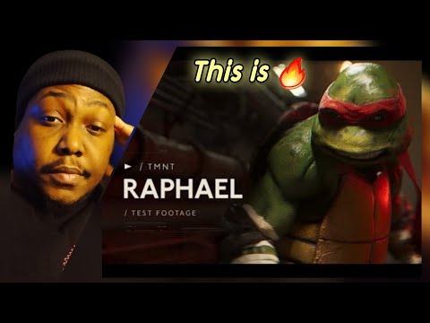 TMNT: Raphael Test Footage (Reaction)
