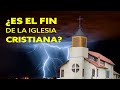 ¿El Fin de la Iglesia Cristiana? |  Pastor Marco Antonio Sanchez