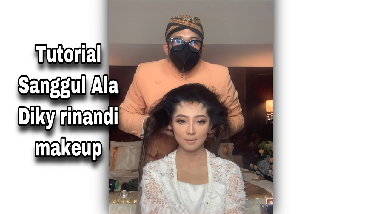 TUTORIAL SANGGUL JAWA SOLO PUTRI MENGGUNAKAN SUBAL.