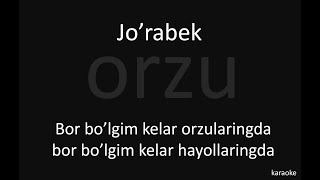 Jo'rabek - Orzu karaoke