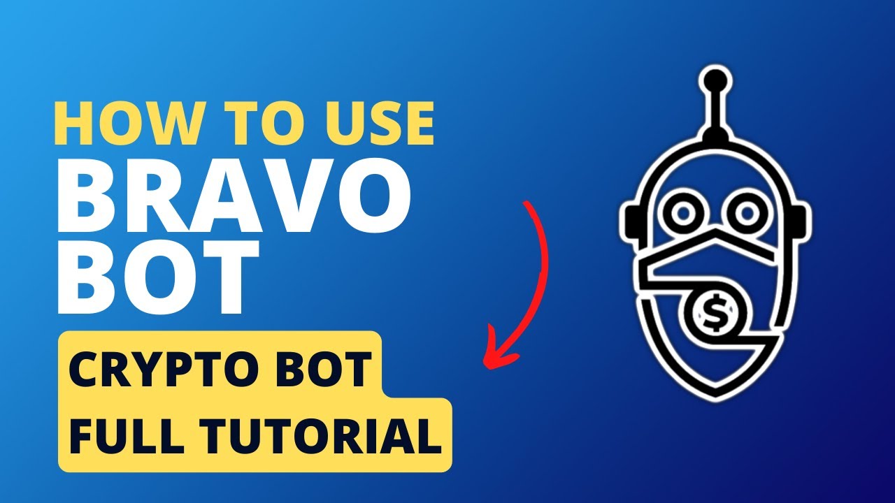 How to use BravoBot (Crypto Bot) | All-in-One Mega Video - YouTube