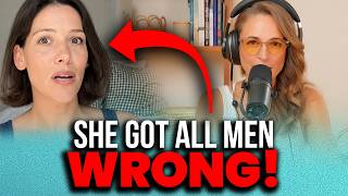 She Gets Men COMPLETELY WRONG - Gets COMPLETELY SHUT DOWN