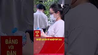 Chi tiết lịch thi tốt nghiệp THPT 2023 #shorts