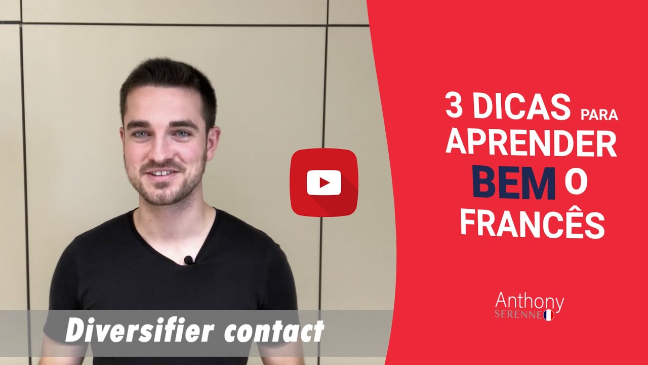3 DICAS PARA APRENDER BEM O FRANCÊS - YouTube
