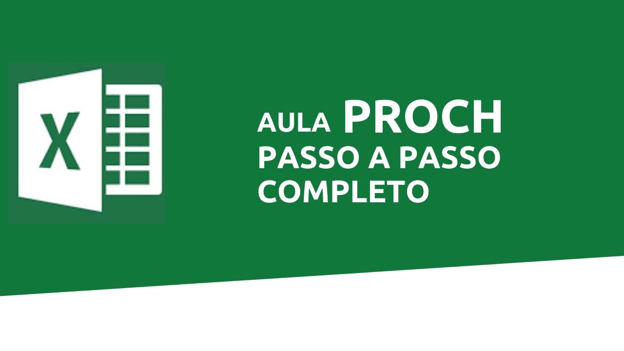 Proch Sample Como fazer a função PROCH Passo à Passo (Sem complicação) - YouTube
