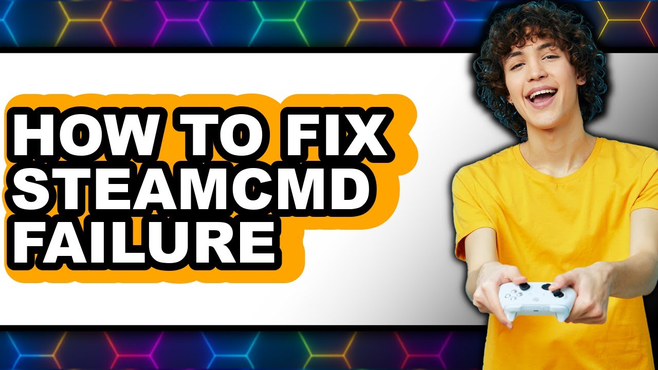 How to Fix Steamcmd Failure - Full Guide