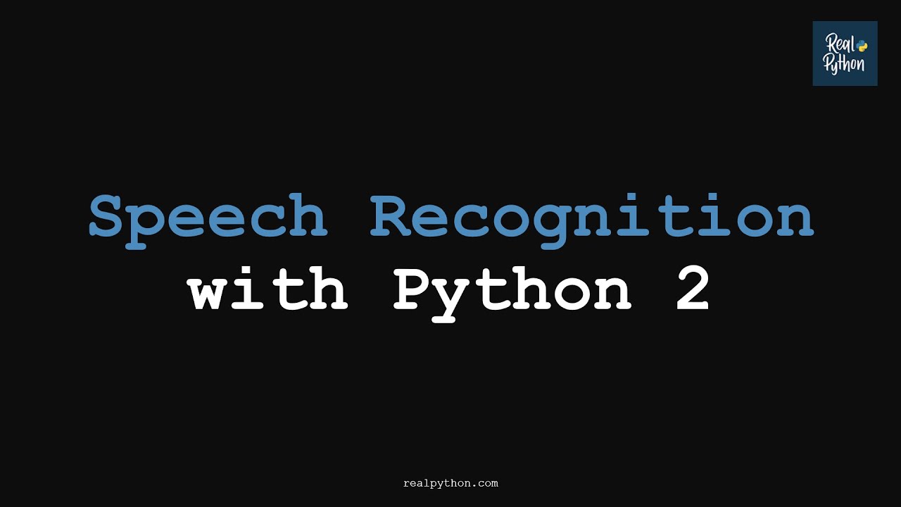 RP Speech Recognition with Python 2 (Advanced) - YouTube