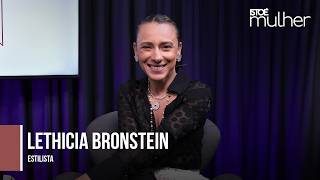 Lethicia Bronstein revela sonho de ser a 1ª brasileira na alta costura internacional