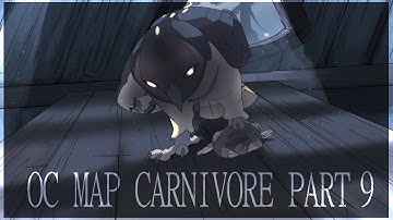 Carnivore OC MAP PART 9