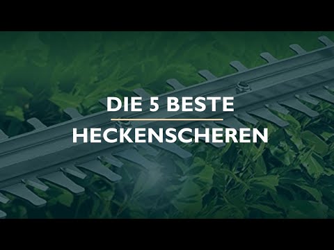 Die 5 Besten Heckenscheren im Test