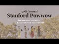 50th Annual Stanford Powwow - FRIDAY