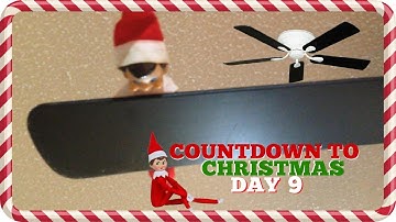 COUNTDOWN TO CHRISTMAS 2016: DAY 9: ELF ON THE SHELF & ADVENT CALENDAR
