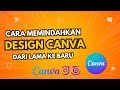 Cara Memindahkan Desain Canva Dari Tim Lama Ke Tim Baru
