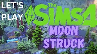Sims 4 Let's Play-Moonstruck #20 The Week With Mom (Backstory in Description)
