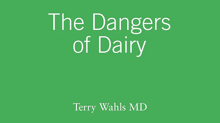 The Dangers of Dairy