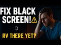 Fix RV There Yet? Black Screen After Launch or Menu | Game Window Not Responding