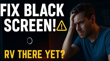 Fix RV There Yet? Black Screen After Launch or Menu | Game Window Not Responding